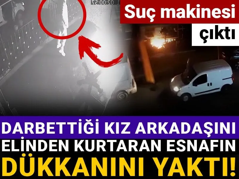 Esnafı Kahreden Olay! Kız Arkadaşını Kurtardı, Dükkanı Yakıldı!
