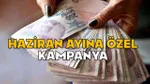 HAZİRAN AYINA ÖZEL KAMPANYA! Şubeye gitmeden başvur, anında 7.500 TL kazan