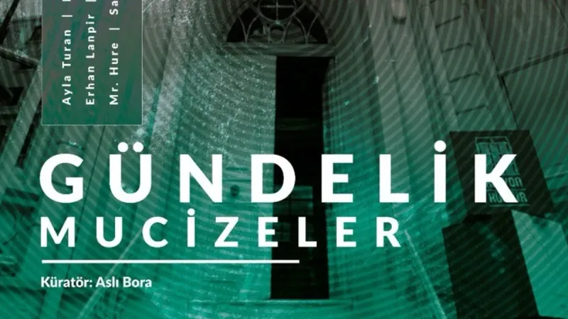 Gündelik Mucizeler: Kalyon Kültür'den Yaz Sergisi! Şok Detaylar!