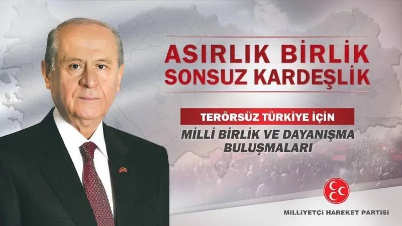 MHP, 'Terörsüz Türkiye' süreci için “Milli Birlik ve Dayanışma” buluşmaları düzenliyor