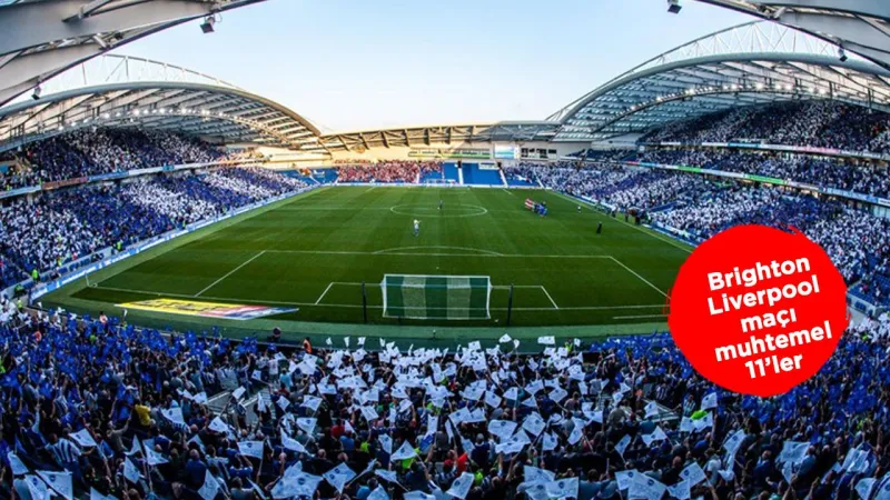 Brighton-Liverpool maçı hangi kanalda CANLI yayınlanacak?